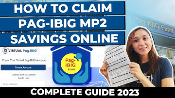How to Claim Pag-ibig MP2 Savings Online | Complete Guide 2024 to Withdraw Pag-ibig MP2 Savings