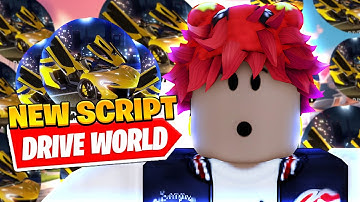 *UPDATED* Best Drive World Auto Farm Script *Auto Race*