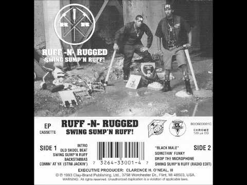 Ruff -N- Rugged — Ruff-N-Rugged - Backstabbas [1993][Flint,Mi][Tape Rip]