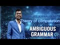 Ambiguous Grammar||TOC(Theory of Computation)||GATE ||UNIVERSITY EXAM AKTU