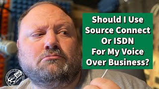 Should I Use Source Connect Or ISDN For My Voice Over Business?