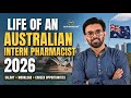 Life of an Australian Intern Pharmacist 2026 | Pharmacist in Australia | Pharmacy Career Options 