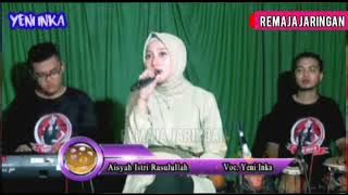 Allahul Kafi Robbunal Kafi ~ Cover Yeni Inka ~ Full Lirik ~ Sholawat Terbaru 2021