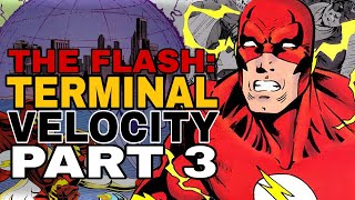 Player Profile Flash " Terminal Velocity Part 3 " | Flash #97  Review | Origin of Max Mercury!!
