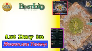 First Day In 3Rd Season World Conquest Boundless Tundra Beast Lord The New Land