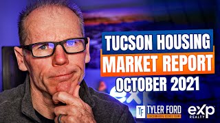 TUCSON HOUSING MARKET REPORT OCTOBER 2021