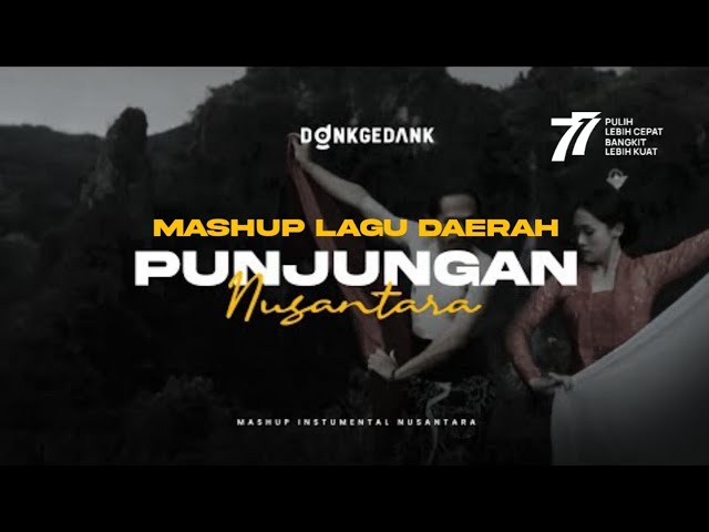 Donkgedank AGUSTUSAN - PUNJUNGAN NUSANTARA (Sounds of Indonesia) class=
