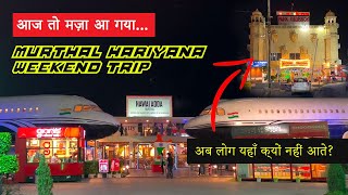 Aaj to Maza aa gya !! Short weekend trip to Murthal Hariyana || Friday Fun by Short Can 144 views 9 months ago 10 minutes, 41 seconds