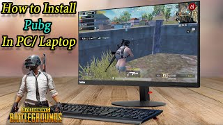 How to Install pubg mobile in Pc or Laptop | how to install pubg mobile on pc | 2021 By AI Tech