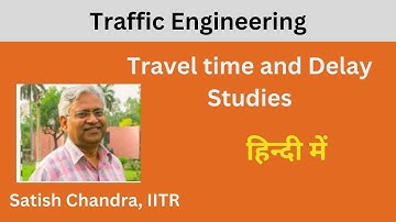 #Hindi video on Travel time and delay studies,  #Speed and #delay studies, different methods