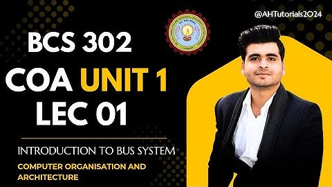 🔥Don’t Skip! AKTU COA Unit 1 BCS-302 | Digital Computer & System Bus Explained (Part 1)