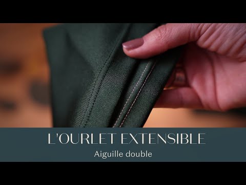 L'ourlet extensible à l'AIGUILLE-DOUBLE à la MACHINE à COUDRE : comment  coudre les mailles / lycra ? 