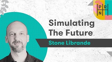 Simulating the Future: a webinar with Stone Librande