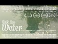 Ask the water  an ode to ibizas sacred waters poetry film