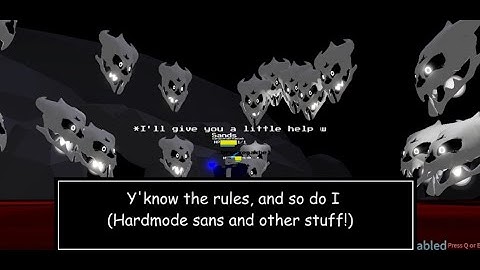 Hardmode sans showcase! + how to get hardmode sans and other updates! (Undertale test place reborn!)