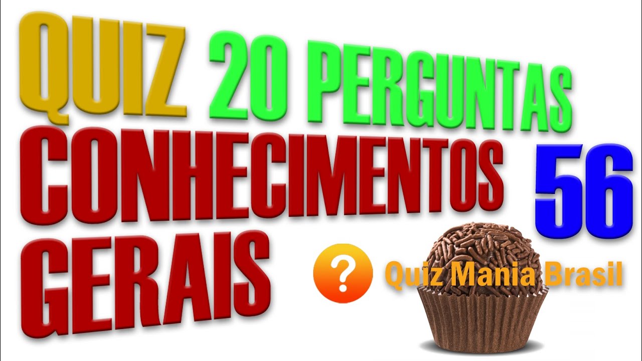 🔴 Quiz Conhecimentos Gerais 6 - O melhor desafio 30 Perguntas super  curiosas - Quiz Mania Brasil 