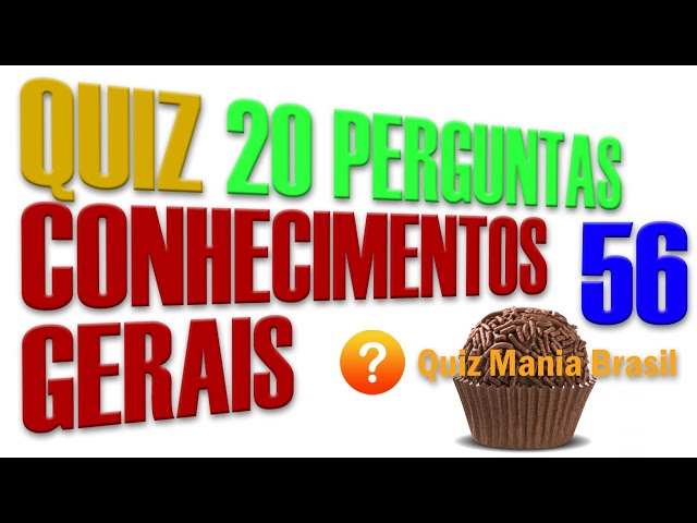 🔴 Quiz Conhecimentos Gerais 6 - O melhor desafio 30 Perguntas super  curiosas - Quiz Mania Brasil 