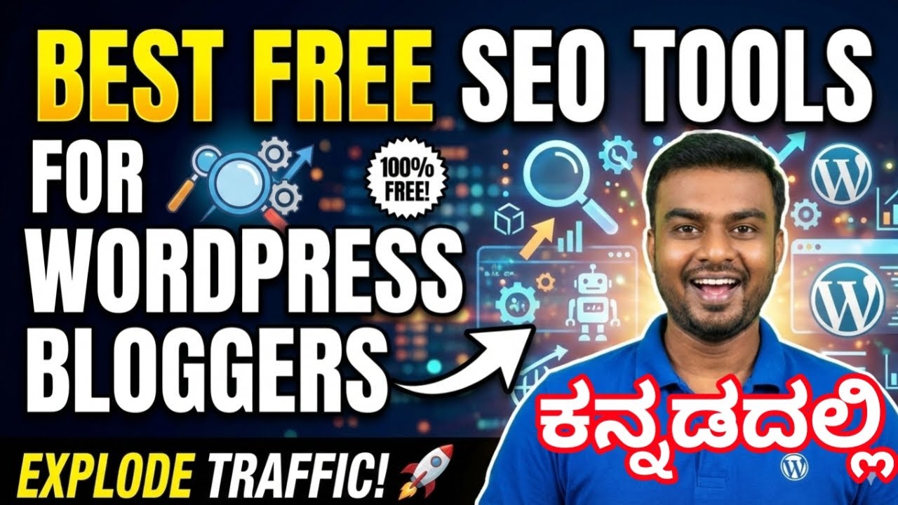 Best Free SEO Tools for WordPress Bloggers in Kannada | Blog in Kannada 