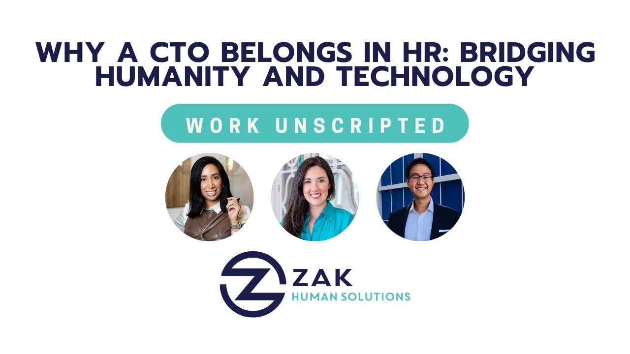 Why a CTO Belongs in HR: Bridging Humanity and Technology | Work Unscripted Ep. 2 Segment