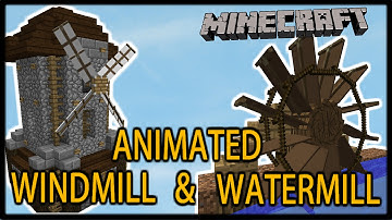 [1.9 Vanilla Minecraft] Animated WINDMILL & WATERMILL in 3 commands