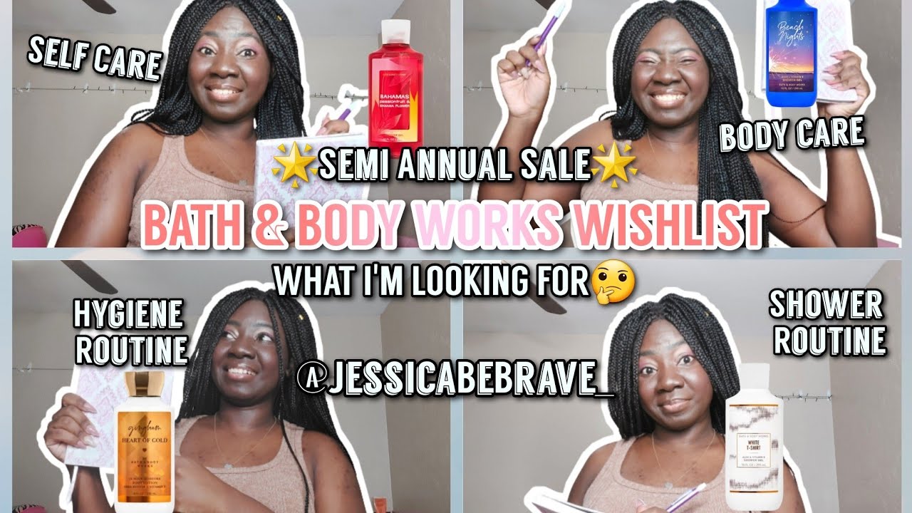 BATH AND BODY WORKS SEMI ANNUAL SALE 2022 WISHLIST + TOP PICKS Self