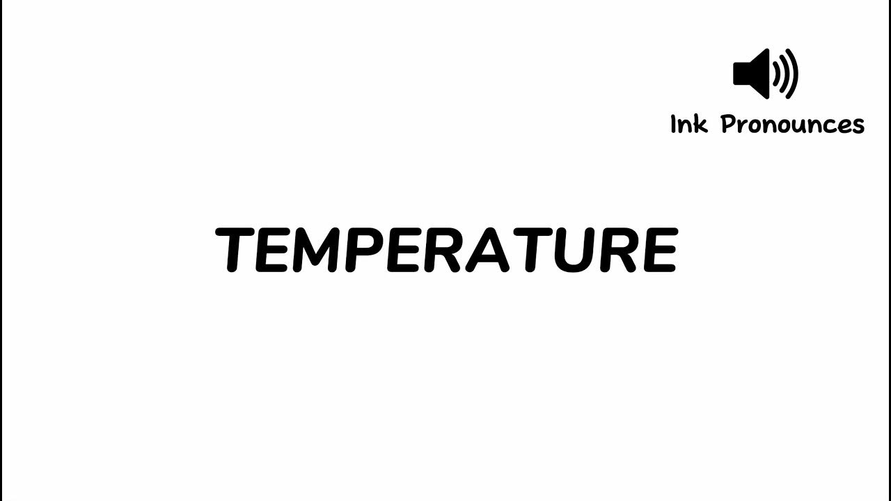 how-to-pronounce-temperature-youtube