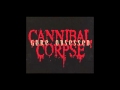 Cannibal Corpse -  Hatchet To The Head