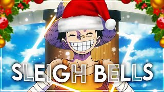 Merry Christmas! - Sleigh Bells🎄🎅🏼 [EDIT/AMV]