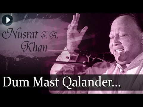 Duma Dum Mast Qalander - Nusrat Fateh Ali Khan - Top Qawwali Songs