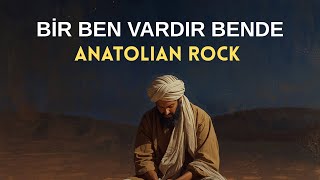 Yunus Emre - Bi̇r Ben Vardir Bende - Anatolian Rock Cover