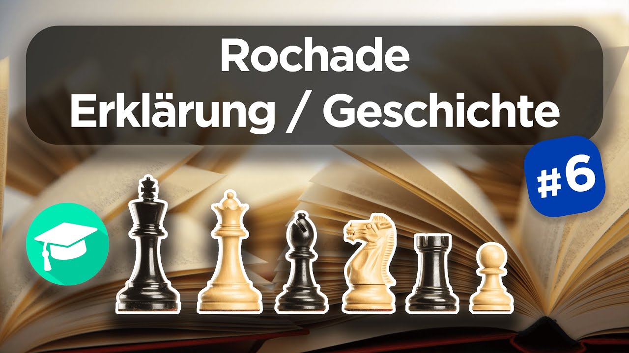 Was Ist Die Rochade Aus Dem Schach Rochieren Schach Begriffe Regeln Youtube