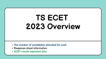 TS ECET 2023: Overview (Response Sheet and Results Information)