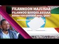 Seenaa Filannoo Majlisa Itoophiyaa Ahmedin Jebel Seenaa Filannoo Majlisa Itoophiyaa Ahmedin Jebel