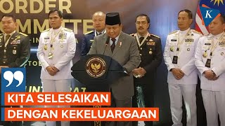 Prabowo Ingin Selesaikan Sengketa Wilayah dengan Malaysia Secara Kekeluargaan