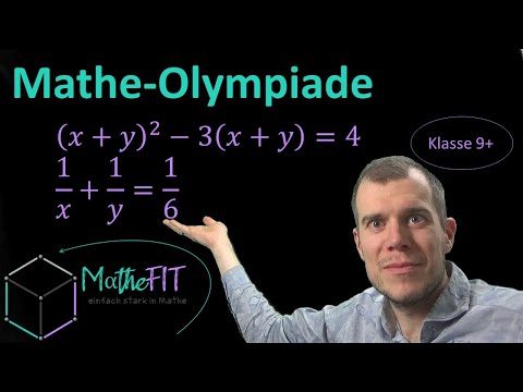 Mathe-Rätsel | Mathe-Olympiade  | Runde 1 | Gleichungssystem mit Substitution | MatheFIT erklärt