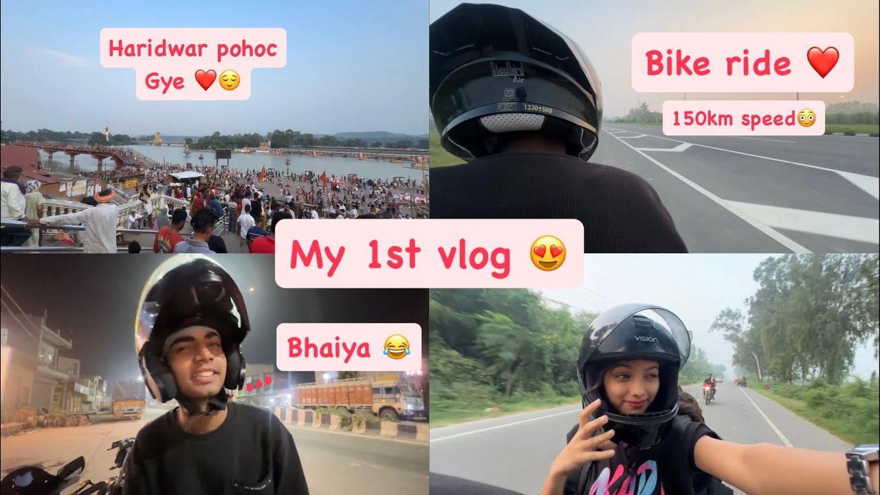 My 1st vlog 😍 !! Delhi to Haridwar Bike Ride !! Nitisha 09
