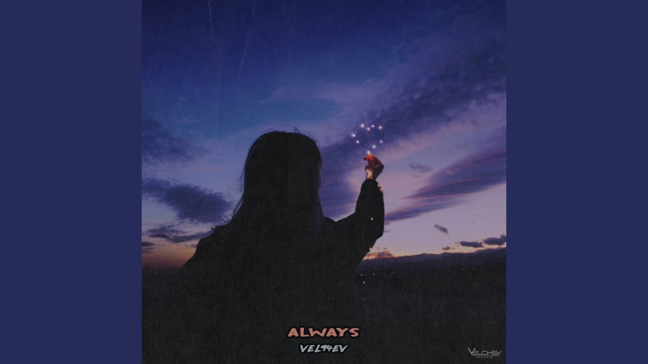 Watch Always on YouTube Watch Always on YouTube