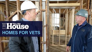 Building Homes for Vets | This Old House