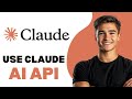 How To Use Claude AI API 2025