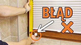 4 Błędy Przy Montażu Plisy Większość Robi To Źle