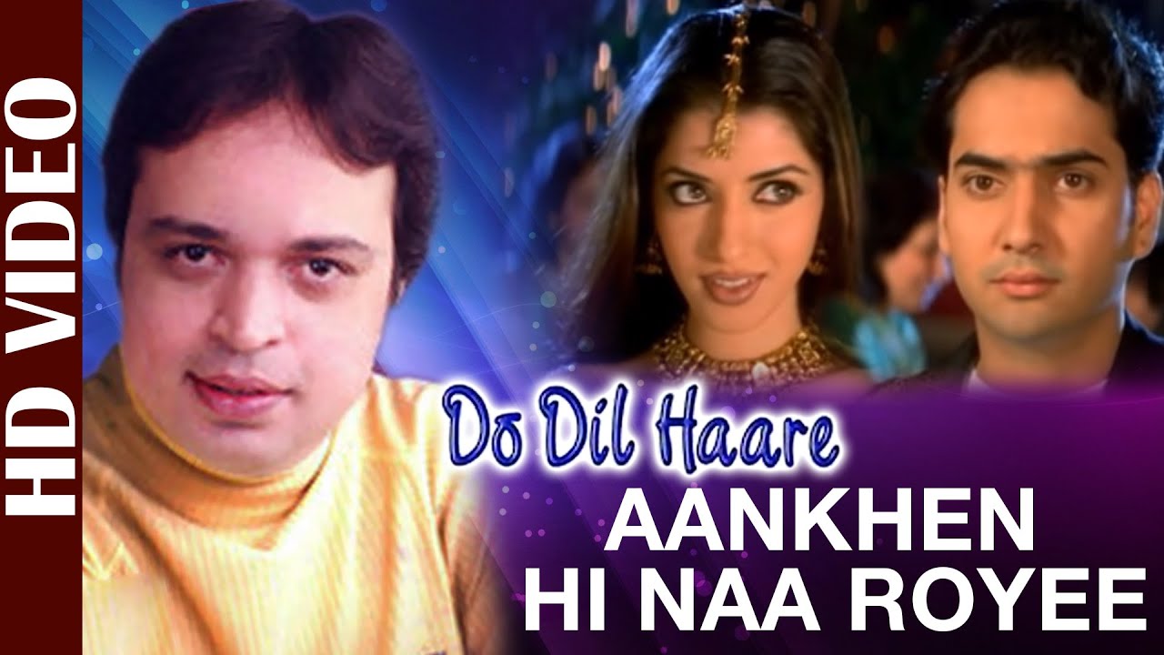 ALTAF RAJA   AANKHEN HI NA ROYEE HAI