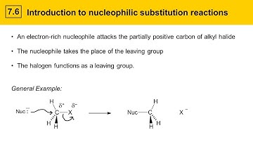 7.5-7.6 Intro to nucleophilic substitution reactions