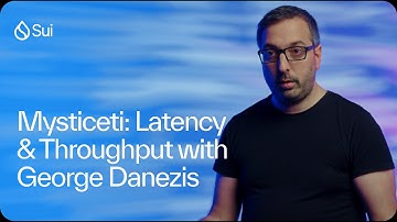 Mysticeti: Blockchain Latency & Throughput with George Danezis