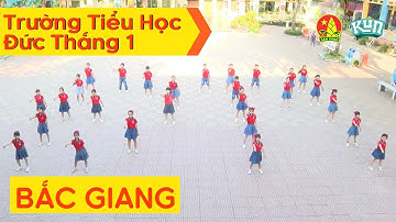 Trường Tiểu Học Đức Thắng 1 | Nhảy Flashmob Cùng KUN Làm Việc Tốt Mỗi Ngày