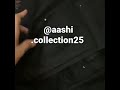 For more information you can contact my insta page aashicollection25