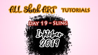 Inktober 2019 | Day 19 - Sling | All Sketch Art Inktober 2019 | Day 19 - Sling | All Sketch Art