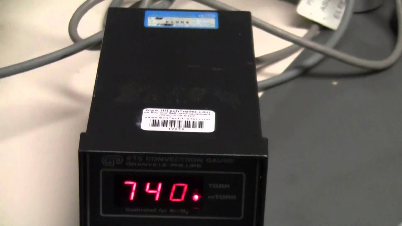 granville convectron vacuum gauge model 275 youtube convectron gauge how it works