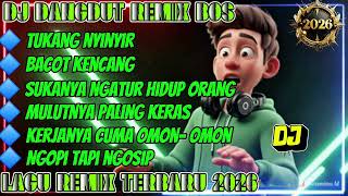 dj Dangdut Remix Bostukang Nyinyirdjindonesia2025 
