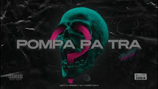 POMPA PA TRA (RKT) - ZETA RRMX Ft. @DJCRISTIANRKT