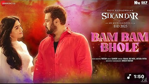 Bam Bam Bhole | Sikandar | Salman Khan & Rashmika Mandanna | Pritam | Shaan & Dev Negi  | Sargam